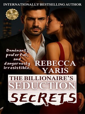 cover image of The Billionaire's Seduction Secrets